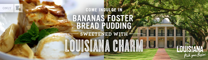 Louisiana Banas Foster Bread Pudding